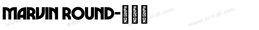 Marvin Round字体转换